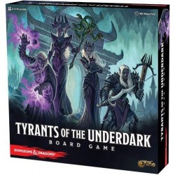 Tyrants of the Underdark...
