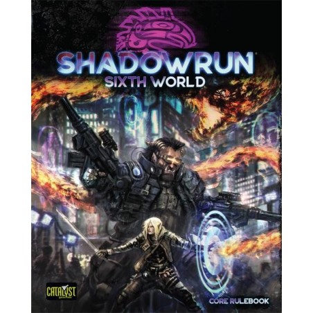 Shadowrun Sixth World Edition
