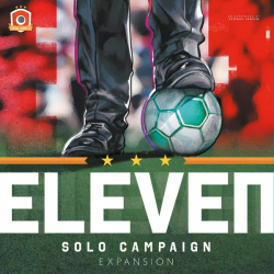 Eleven: Solo Campaign...