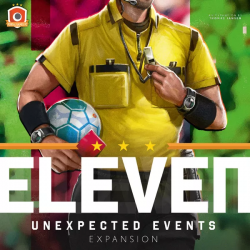 Eleven: Unexpected Events...
