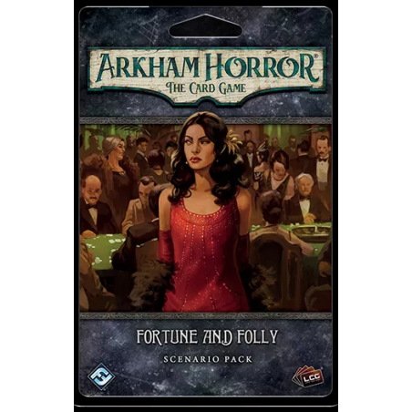 Fortune and Folly - Arkham...