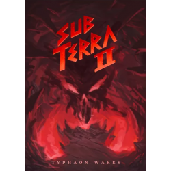 Sub Terra II: Typhaon Wakes